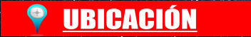 UBICACI�N